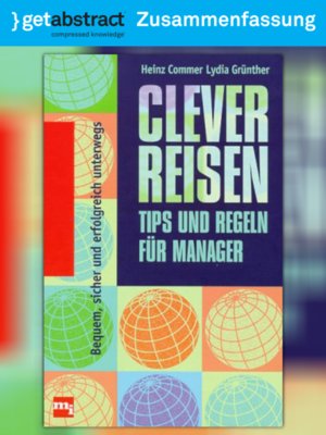 cover image of Clever reisen &#8211; Tipps und Regeln für Manager (Zusammenfassung)